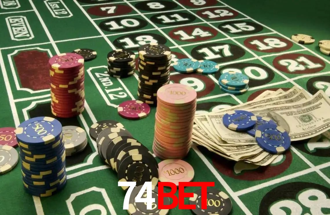 Explore as vantagens do 74BET: serviço profissional e confiabilidade